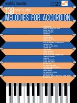 World's Favorite 138 Easy To Play Melodies For Accordion