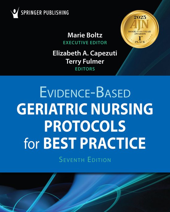 Livre "Evidence-Based Geriatric Nursing Protocols for Best Practice", septième édition, avec le titre, les éditeurs et le logo "AJN Book of the Year Awards 1st Place 2025".