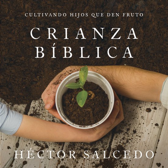 Crianza bíblica - cover