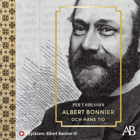 Albert Bonnier och hans tid - cover