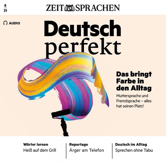 Deutsch lernen Audio - Das bringt Farbe in den Alltag - cover