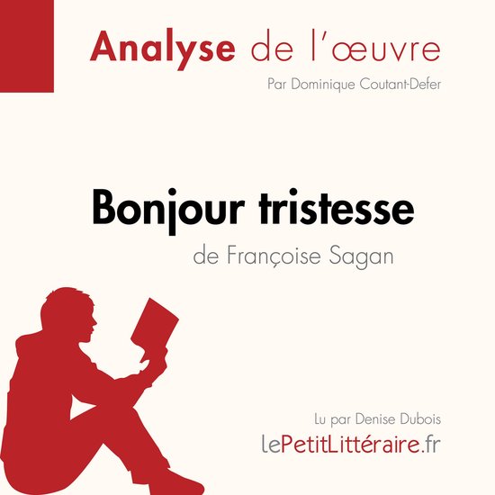 Bonjour tristesse de Françoise Sagan (Analyse de l'oeuvre) - cover