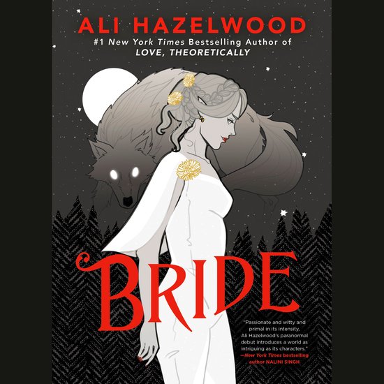 Boekcover van "Bride" door Ali Hazelwood, met een vrouw in een witte jurk en een wolf erachter.