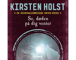 Se, døden på dig venter