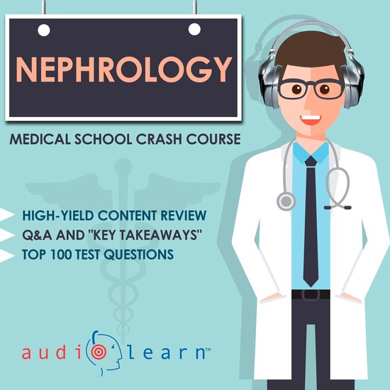 Nephrology: Medical School Crash Course - cover