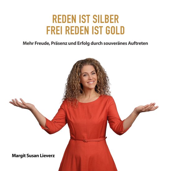 Reden ist Silber Frei reden ist Gold - cover