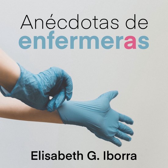 Anécdotas de enfermeras - cover