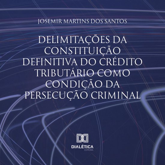 Delimitações da constituição definitiva do crédito trib ... - cover
