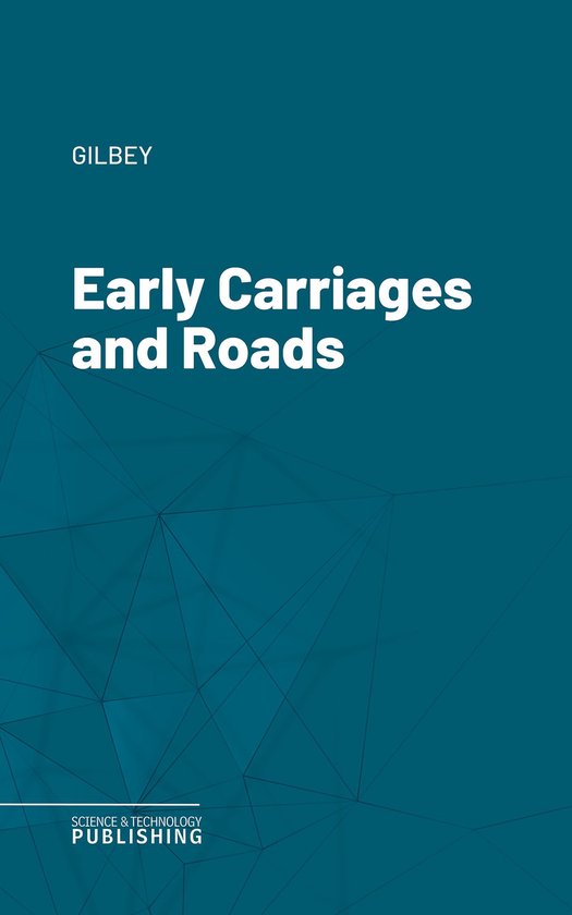 Early Carriages and Roads - cover