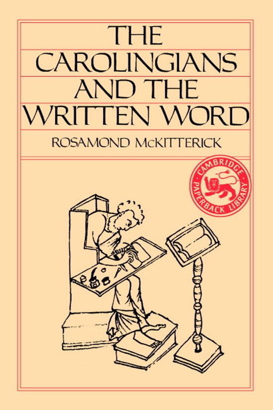 The Carolingians and the Written Word - cover