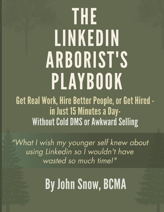 The LinkedIn Arborist's Playbook - cover
