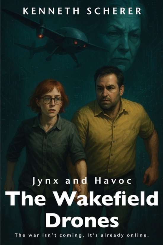 Jynx and Havoc-The Wakefield Drones - cover