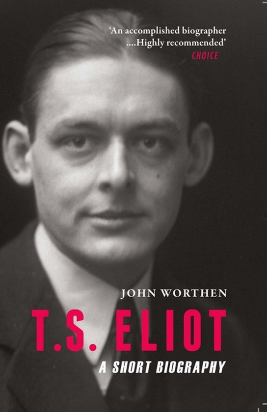 Portrait en noir et blanc de T.S. Eliot, par l'auteur John Worthen, "T. S. Eliot A Short Biography".