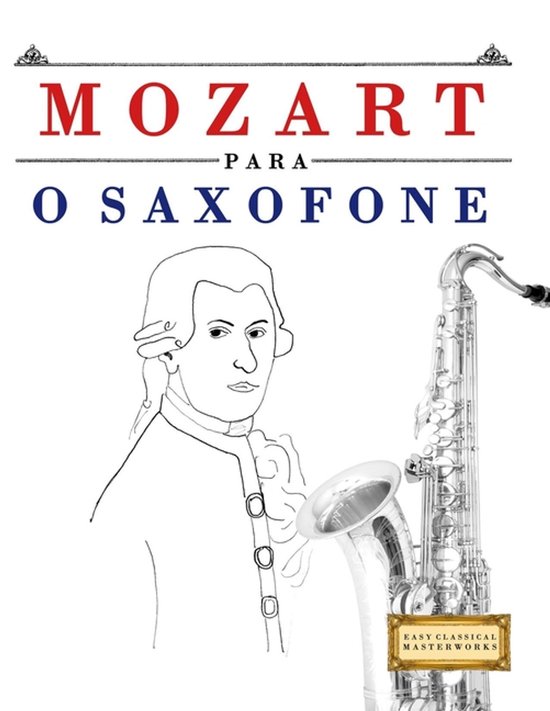 Bladmuziekboek 'Mozart para o Saxofone' met een lijntekening van Mozart en een zilveren saxofoon.