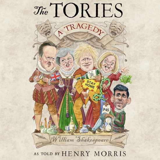 The Tories: A Tragedy - cover
