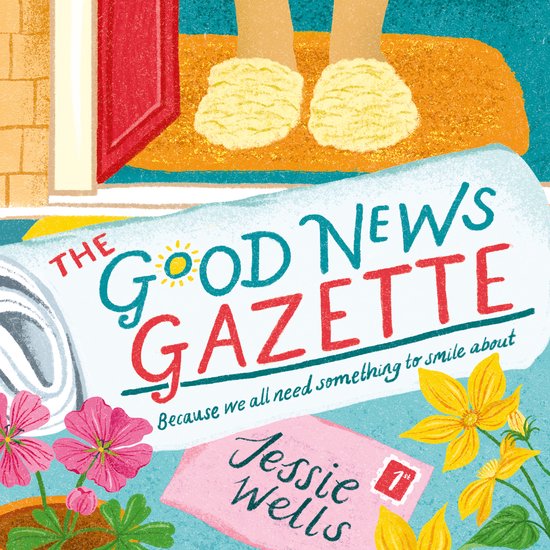 The Good News Gazette-The Good News Gazette - cover