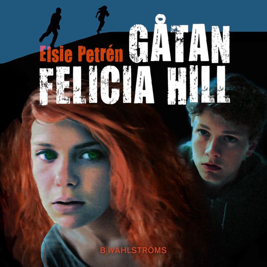 Gåtan Felicia Hill - cover