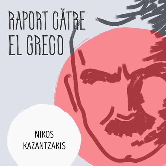 Raport către El Greco - cover