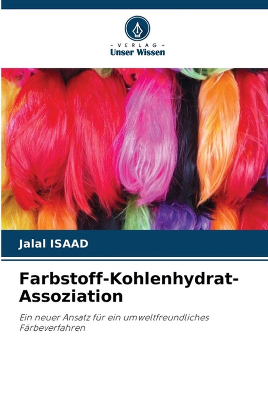 Farbstoff-Kohlenhydrat-Assoziation