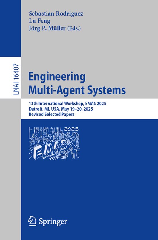Lecture Notes in Computer Science16407- Engineering Multi-Ag ... - cover