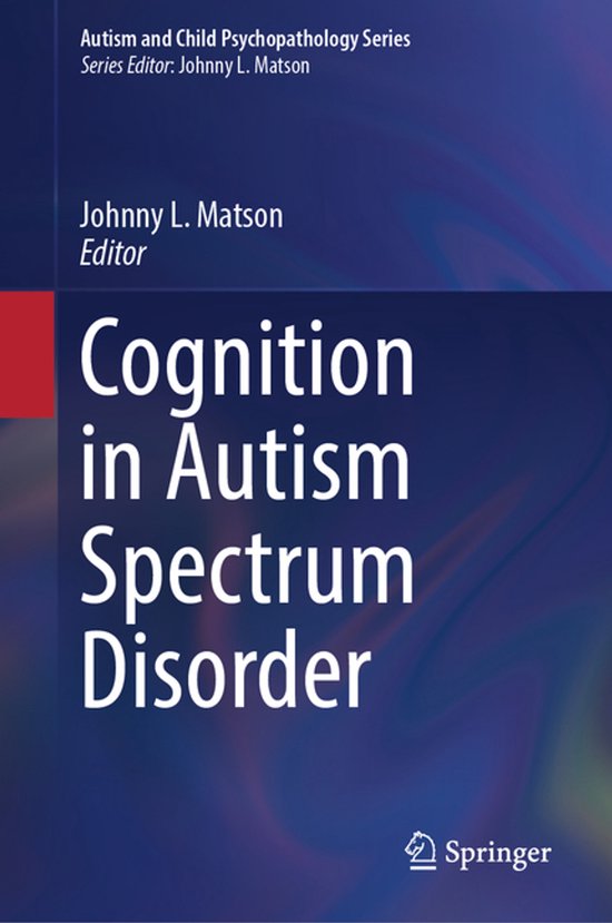 Autism and Child Psychopathology Series- Cognition in Autism ... - cover