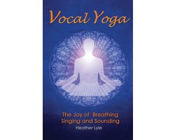 Vocal Yoga