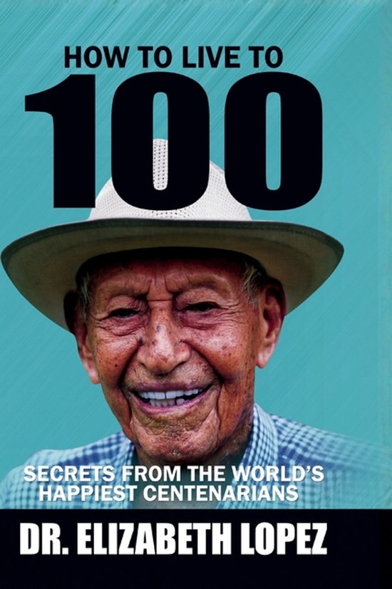 How to Live to 100 - cover