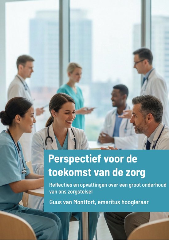 Perspectief voor de toekomst van de zorg - cover