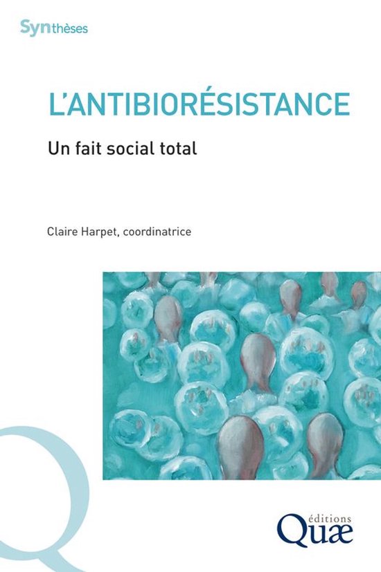 Synthèses - L’antibiorésistance - cover