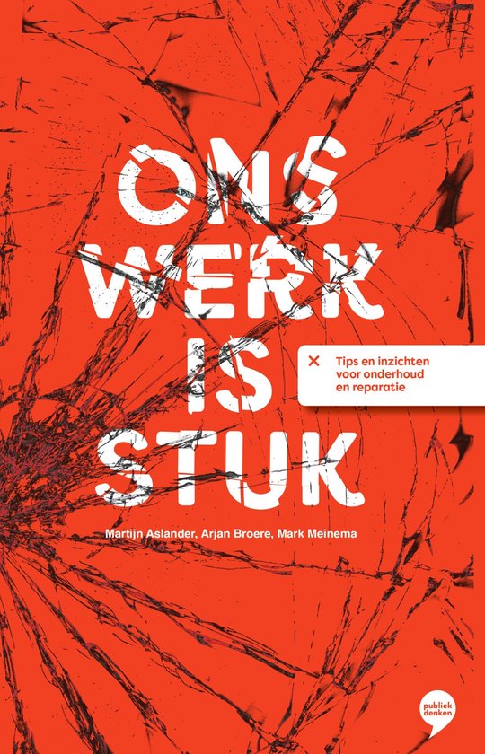 Ons werk is stuk - cover