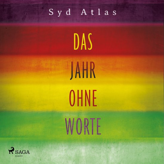 Das Jahr ohne Worte - Eine wahre Liebesgeschichte - cover