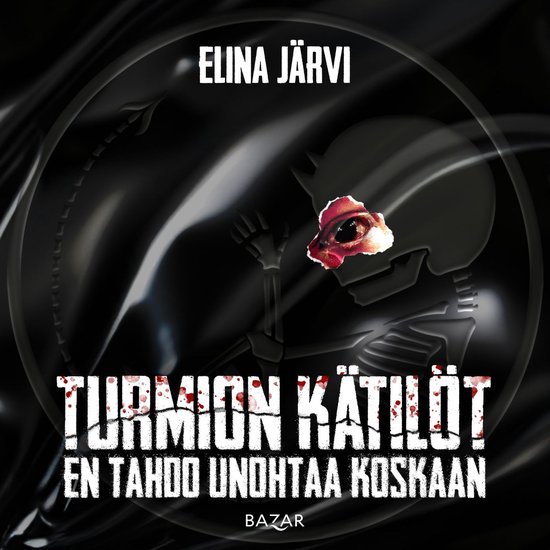 Turmion kätilöt: En tahdo unohtaa koskaan - cover