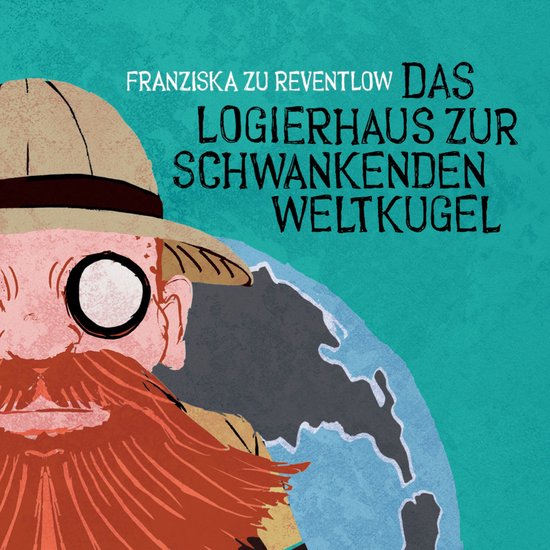 Das Logierhaus zur schwankenden Weltkugel - cover