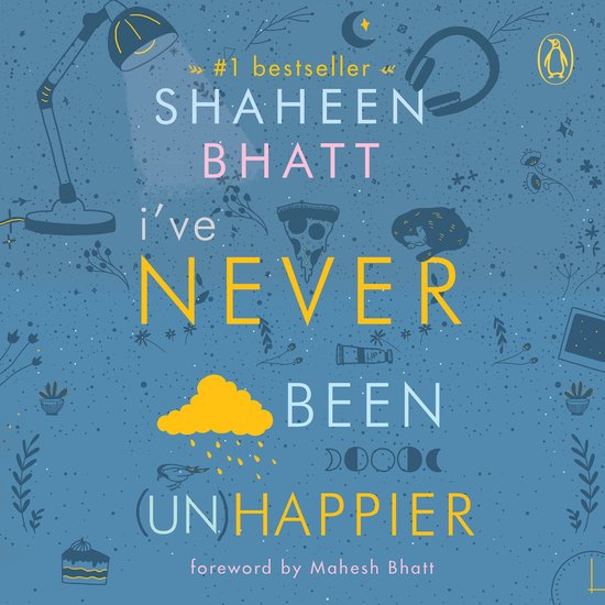 I've Never Been (Un) Happier - cover