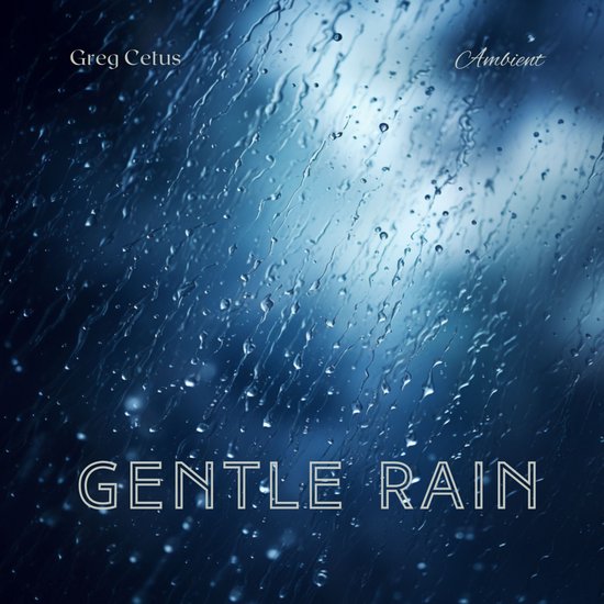 Gentle Rain - cover