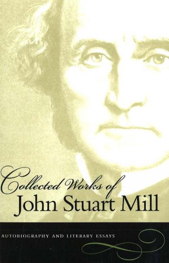 Couverture du livre avec un portrait de John Stuart Mill et le titre "Collected Works of John Stuart Mill".