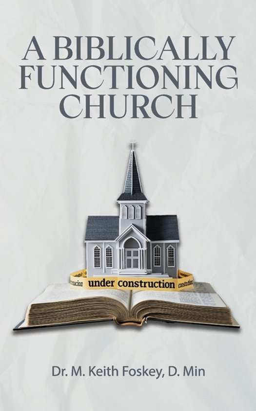A Biblically Functioning Church - cover