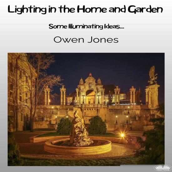 Lighting In The Home And Garden - cover