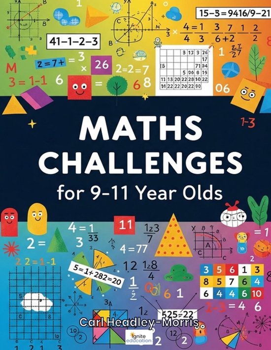 Maths Challenges for 9-11 Year Olds- Ignite Education presen ... - cover