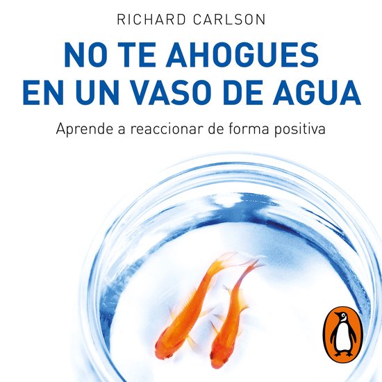 No te ahogues en un vaso de agua - cover