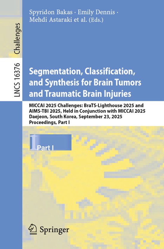 Lecture Notes in Computer Science16376- Segmentation, Classi ... - cover