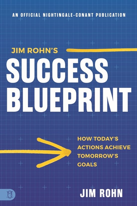 Official Nightingale Conant Publication- Jim Rohn's Success Blueprint