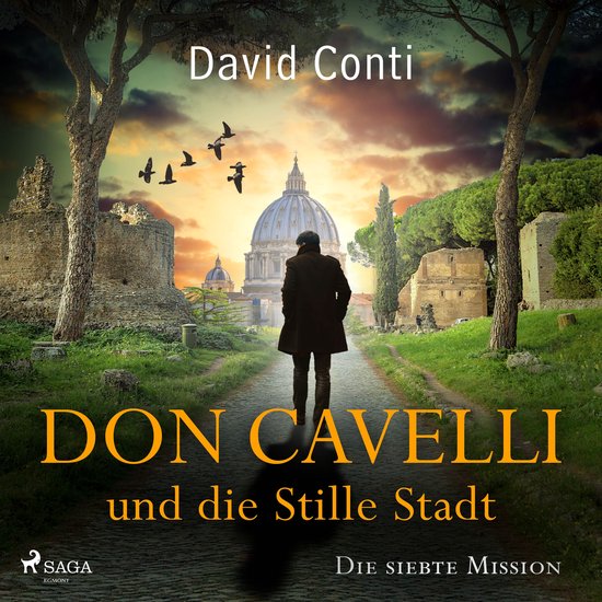 Don Cavelli und die Stille Stadt: Die siebte Mission für Do ... - cover