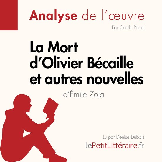 La Mort d'Olivier Bécaille et autres nouvelles de Émile Zo ... - cover
