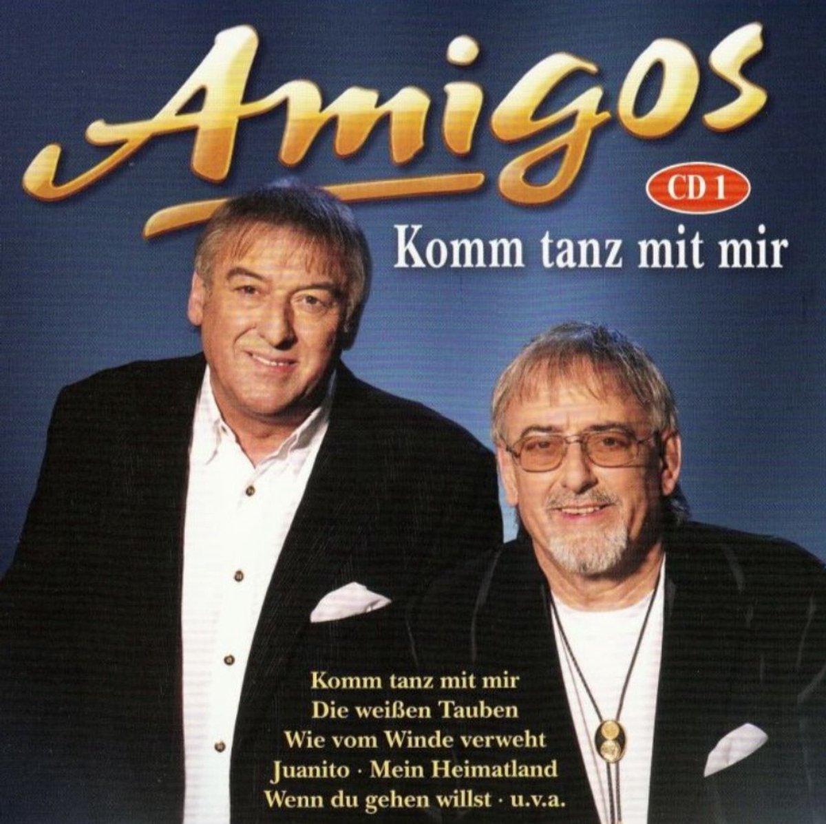 Komm Tanz Mit Mir - CD 1 - Amigos