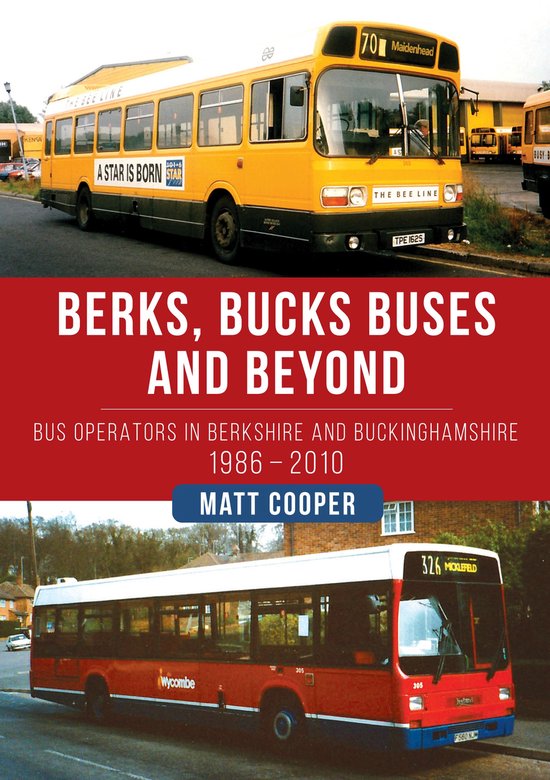 Berks, Bucks Buses and Beyond - cover