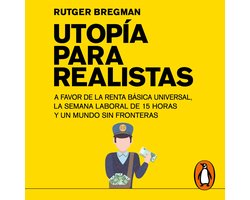 Utopía para realistas