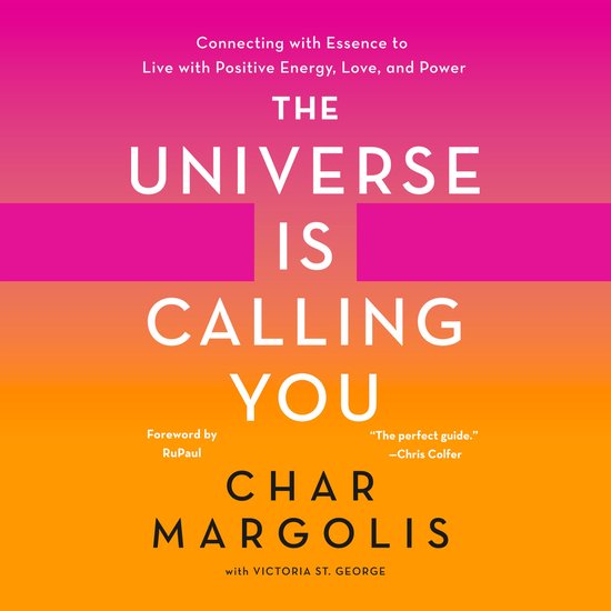 Boekcover met de titel "The Universe Is Calling You" in grote witte letters, met een oranje-roze gloed.