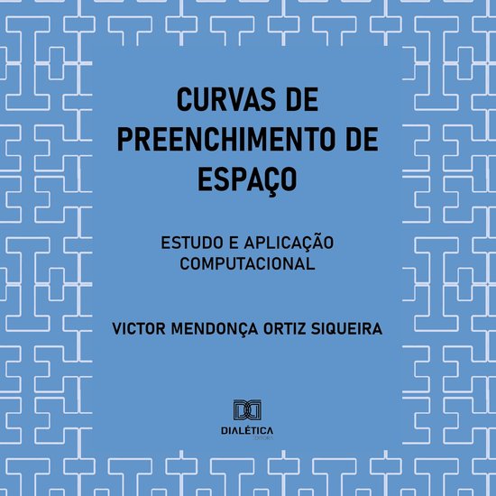 Curvas de Preenchimento de Espaço - cover