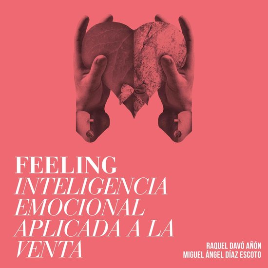 Feeling. Inteligencia emocional aplicada a la venta - cover